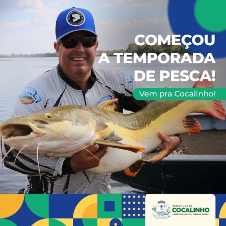 TEMPORADA DE PESCA ABERTA EM COCALINHO