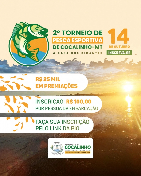 Vem ai! 2&ordm; Torneio de Pesca Esportiva de Cocalinho - MT